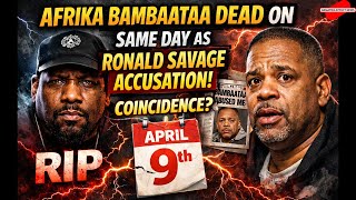 Afrika Bambaatta's passing & Ronald Savage's accusation, Ketamine Queen, and Game of Thrones actor
