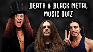 Guess the Song - Death & Black Metal | QUIZ