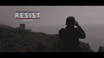 Resist - World War 2 Feature Film (2018)