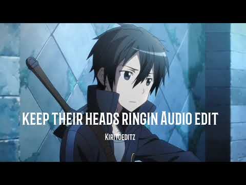 keep their heads ringin [edit audio]