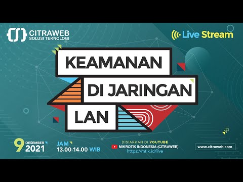 Keamanan di jaringan LAN [Live Streaming]