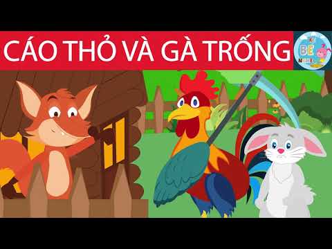 Video Kể chuyện bé nghe: Cáo, thỏ và gà trống! - youtube