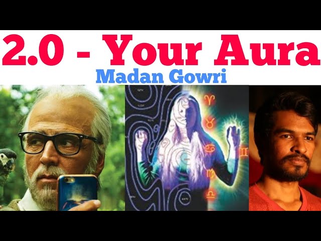 2 0 Your Aura Explained Tamil Madan Gowri Mg Youtube