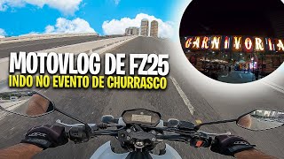 MOTOVLOG DE YAMAHA FAZER 250 INDO NO EVENTO CARNIVORIA
