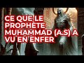 Ce que le prophte muhammad as a vu en enfer