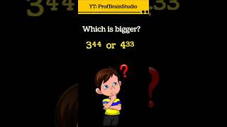 3⁴⁴ vs 4³³ — Which One Is Bigger? Mind-Blowing Comparison!♥️ #shorts #trending#maths