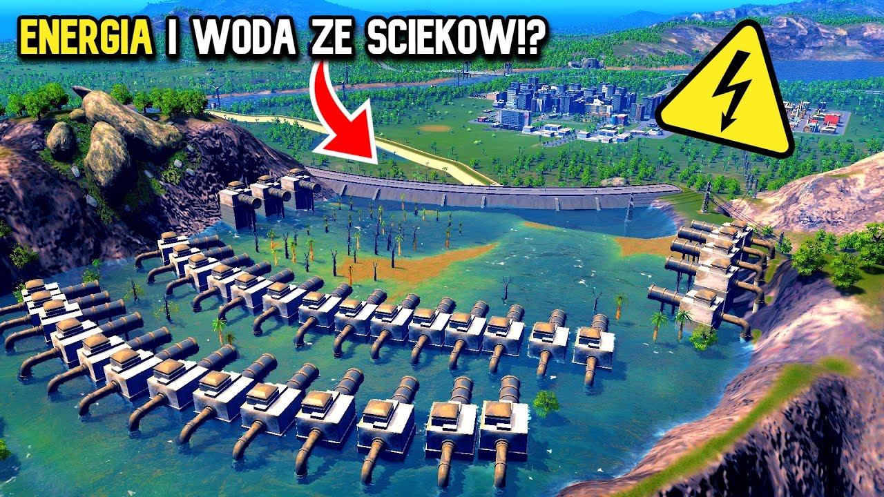 Ścieki jako źródło prądu i wody w Cities: Skylines!? *eksperyment*