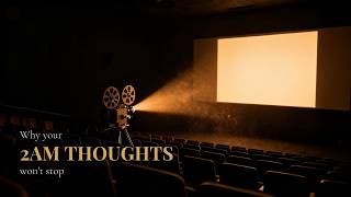 The Truth About Overthinking: How to Silence the 2AM Noise