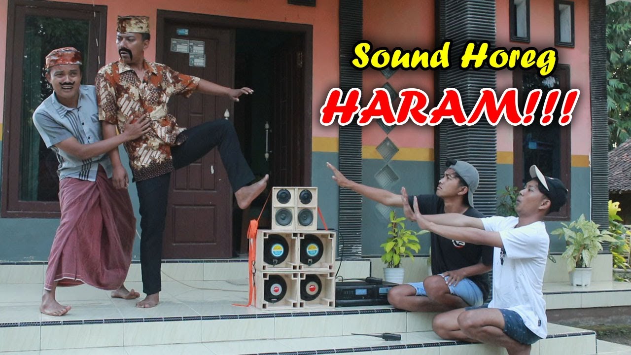 SOUND HOREG HARAM || KOMEDI MADURA