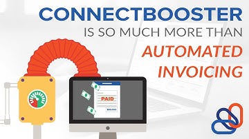 ConnectBooster Is So Much More Than Automated Invoicing | Connectbooster.com