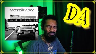 DA - Motorway | Lyricist Recation