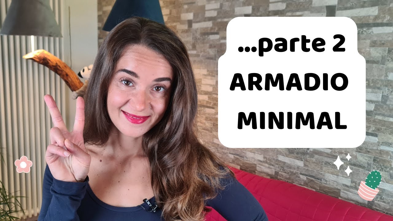 Il mio nuovo decluttering dell'armadio - MINIMALISMO