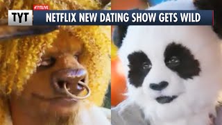 Netflix New Dating Show Gets WILD