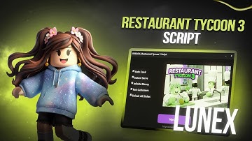 Restaurant Tycoon 3 Script (PASTEBIN) — BEST SCRIPT?! 1M/10Min | NO KEY