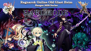 Ragnarok Online Advanced Old Glast Heim  - Ranger 2020 series ◝(●˙꒳˙●)◜