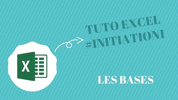 Excel initiation 1 - Apprendre les bases d