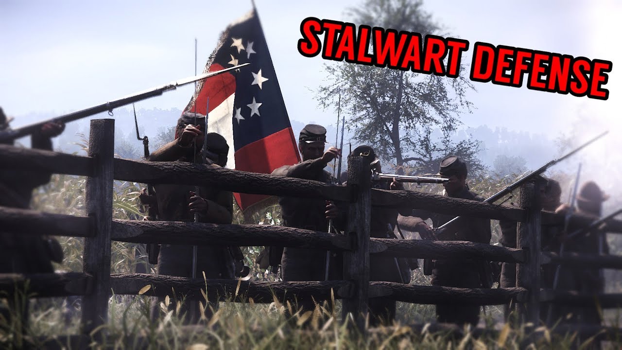 War of Rights Stalwart Defense YouTube