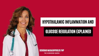 How Hypothalamic Inflammation Disrupts Glucose Regulation | Brain-Body Connection Explained