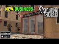 I Started New Business MOBILE STORE -  Mobile Store Simulator Gameplay 