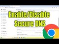 How to Enable/Disable Secure DNS on Google Chrome [Guide]