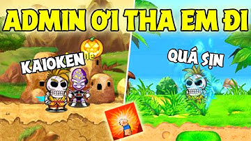 NRO - Xin Admin Hết Mình Với Con Đệ Tử Siêu Phẩm Kaioken Bất Ngờ || Jenki Official !