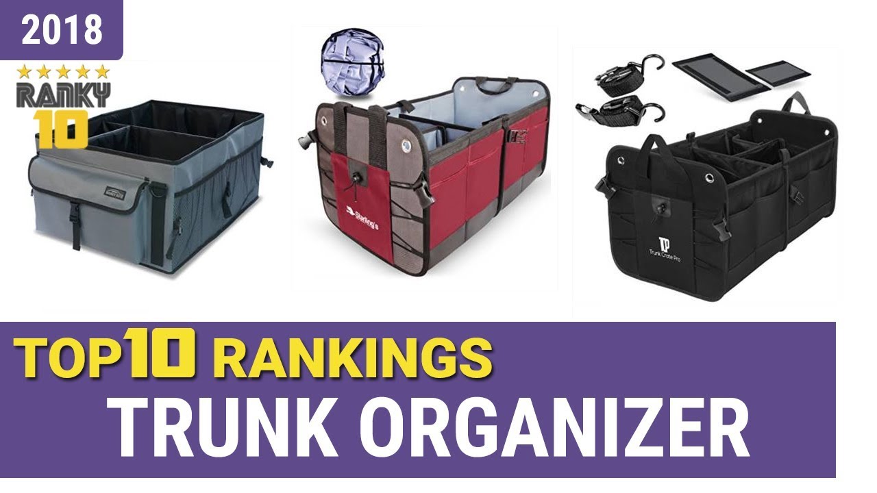 Best Trunk Organizer Top 10 Rankings, Review 2018 & Buying Guide