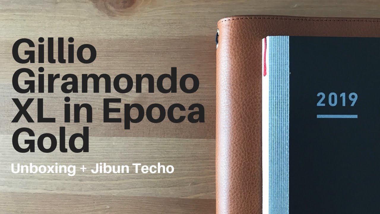 Gillio Giramondo XL Epoca Gold + A5 Slim Jibun Techo Setup (part 1)