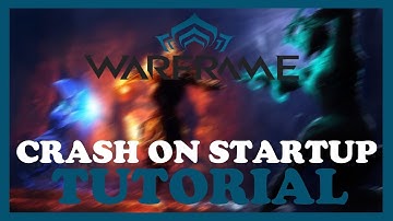 Warframe – How to Fix Crash on Startup – Complete Tutorial 2022