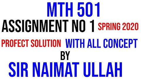 MTH501 assignment no 1 solution spring 2020||Q.2|||MTH 501|||assignment 1|||Solution|||spring 2020.