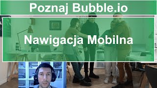 43 Nawigacja Mobilna | Poznaj Bubble.io
