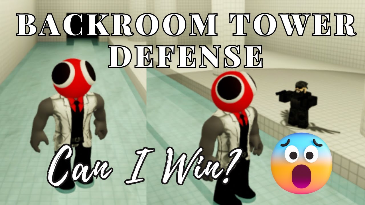 New Tower 🎃]📹 Backroom Tower Defense - Roblox