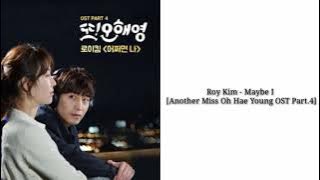 Roy Kim-Maybe I [Another Miss Oh Hae-Young OST Part.4]