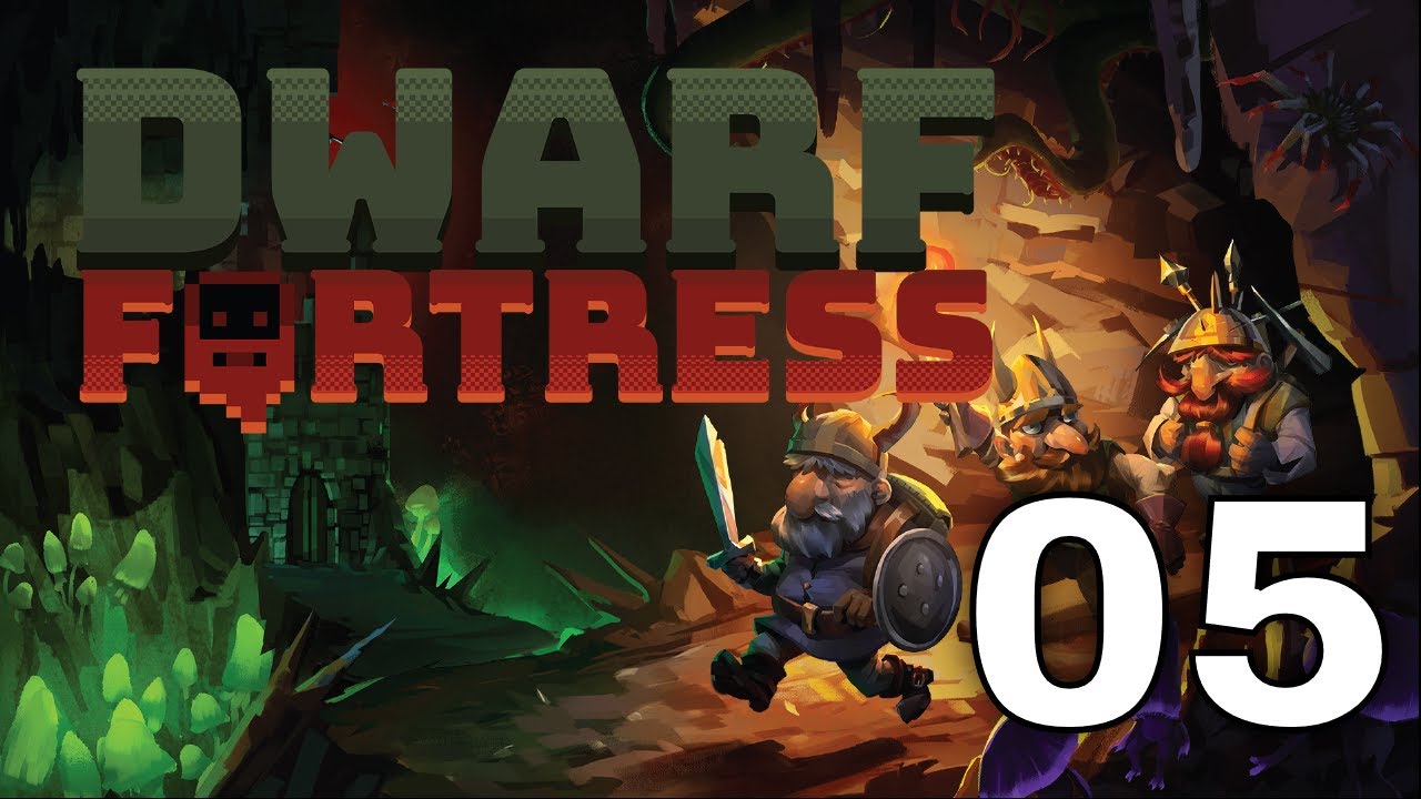 Let's Play Dwarf Fortress New Player Plays Steel Industry 05 YouTube