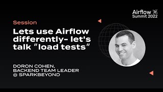 Lets use Airflow differently let's talk load tests