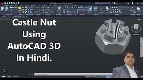 Castle Nut Using AutoCAD 3D in Hindi.