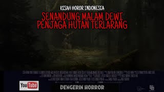 Download Lagu NIGHT HUM OF THE FORBIDDEN FOREST GUARDIAN DEITY - INDONESIAN HORROR STORY Download Lagu NIGHT HUM OF THE FORBIDDEN FOREST GUARDIAN DEITY - INDONESIAN HORROR STORY