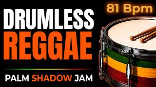 Drumless Reggae Backing Track 🥁 Palm Shadow Jam | 81 BPM