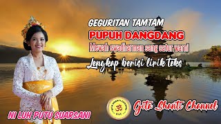 GEGURITAN PUPUH DANGDANG | Geguritan Bali Full Lirik | mwah swadharman sang catur warni