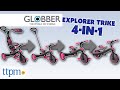 Explorer Trike 4-in-1 from Globber Review!