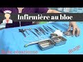 Infirmiere au bloc opératoire (stage) / césarienne, boite d'instruments/Instrumentiste