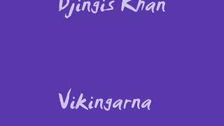 Djingis Khan - Vikingarna