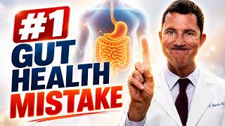 STOP Making These Gut Health Mistakes Every Day