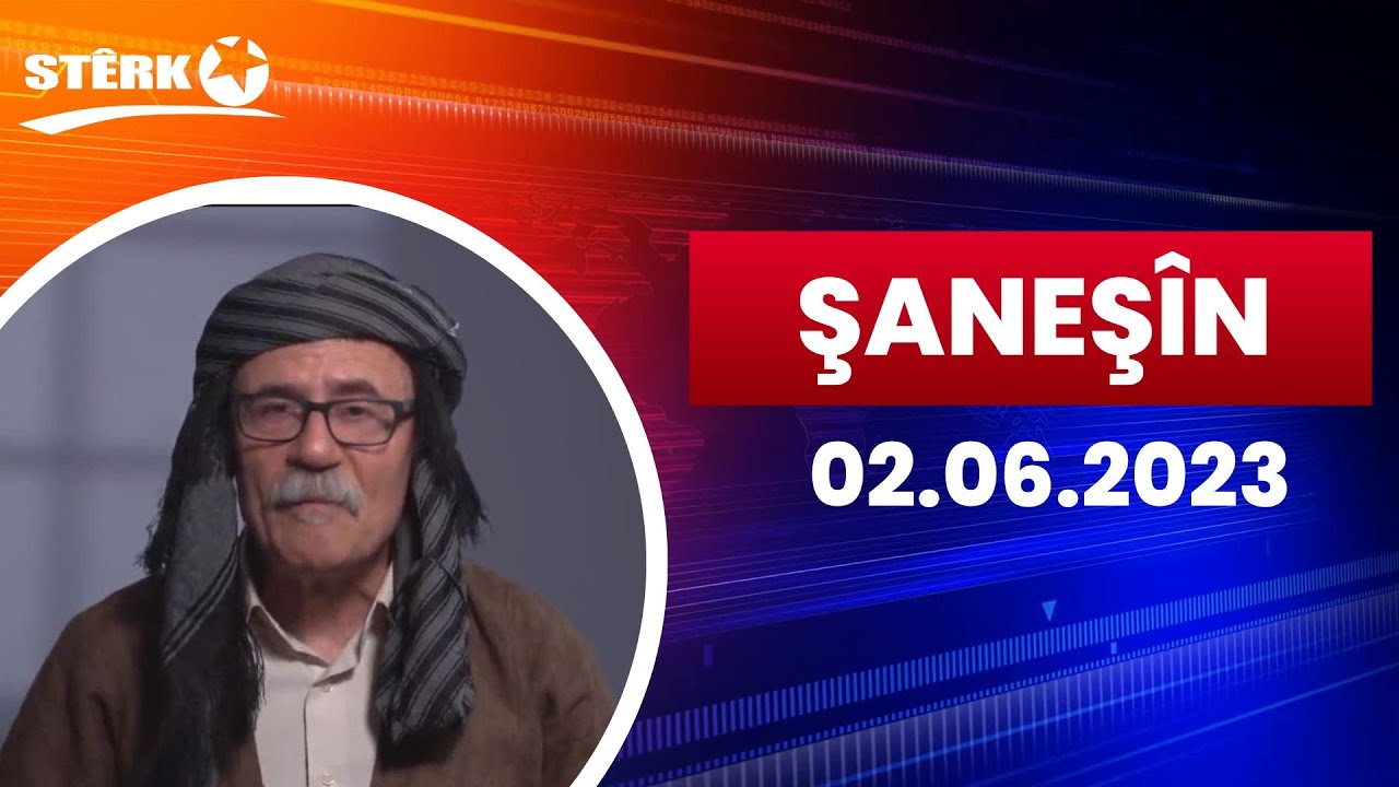 Şaneşîn - 02.06.2023