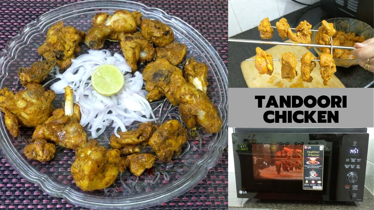 Tandoori chicken Recipe Microwave Oven LG MJEN326SF Chicken Tandoori in LG Oven Grill