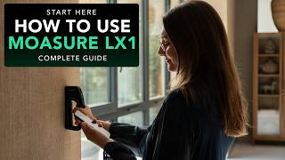 How To Use Moasure LX1
