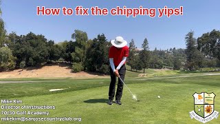 How to fix the chipping yips!