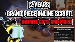 [🎉2 YEARS] Grand Piece Online Script Hack (AUTOFARM GIFTS, GIFT ESP, AND MORE) *PASTEBIN* screenshot 5