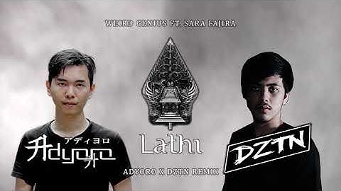 [Hardstyle/Psystyle] Weird Genius ft. Sara Fajira - Lathi (Adyoro x DZTN Remix)