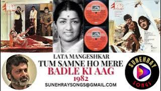 TUM SAMNE HO MERE | LATA MANGESHKAR | BADLE KI AAG - 1982