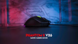 Gear Up Your Gaming in Comfort | Fantech Phantom II VX6 Gaming Mouse